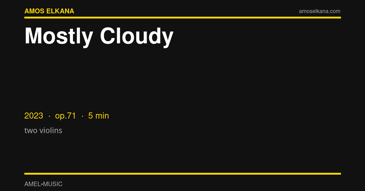 Mostly Cloudy — Amos Elkana